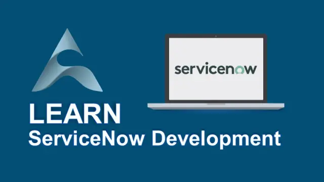 ServiceNow Development